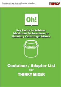 THINKY Mixer Container and Adapter List 2016