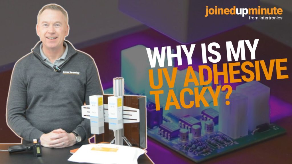 Why is my UV adhesive tacky? – JoinedUpMinute video